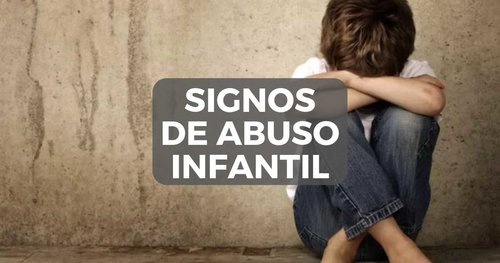 Los signos de abuso sexual infantil a los que debes estar atento