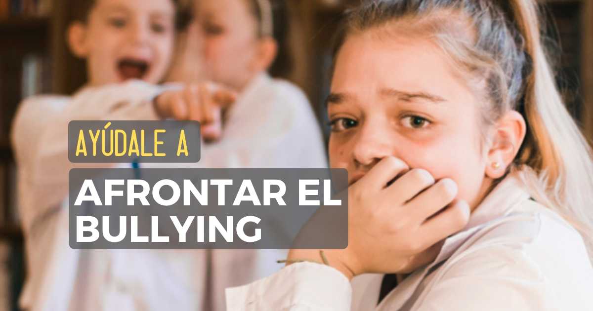 ¿Cómo ayudarle a mi hijo a que se defienda ante el bullying?