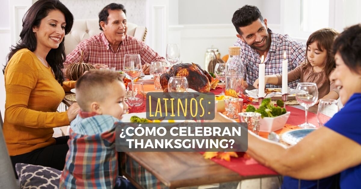 Thanksgiving para los latinos 