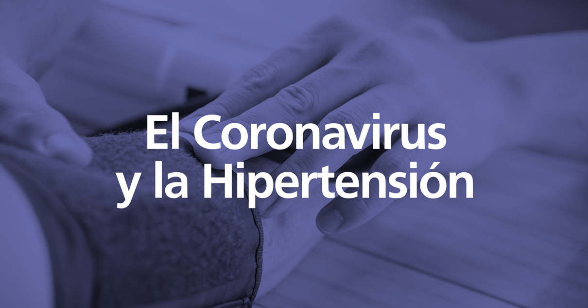 El coronavirus y la hipertensión 